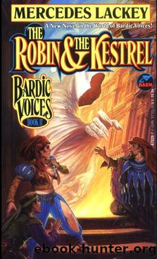 Bardic Voices 02: The Robin & the Kestrel by Mercedes Lackey