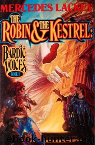 Bardic Voices 2 - The Robin and the Kestrel by Mercedes Lackey
