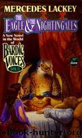 Bardic Voices 3 - The Eagle and the Nightingales by Mercedes Lackey