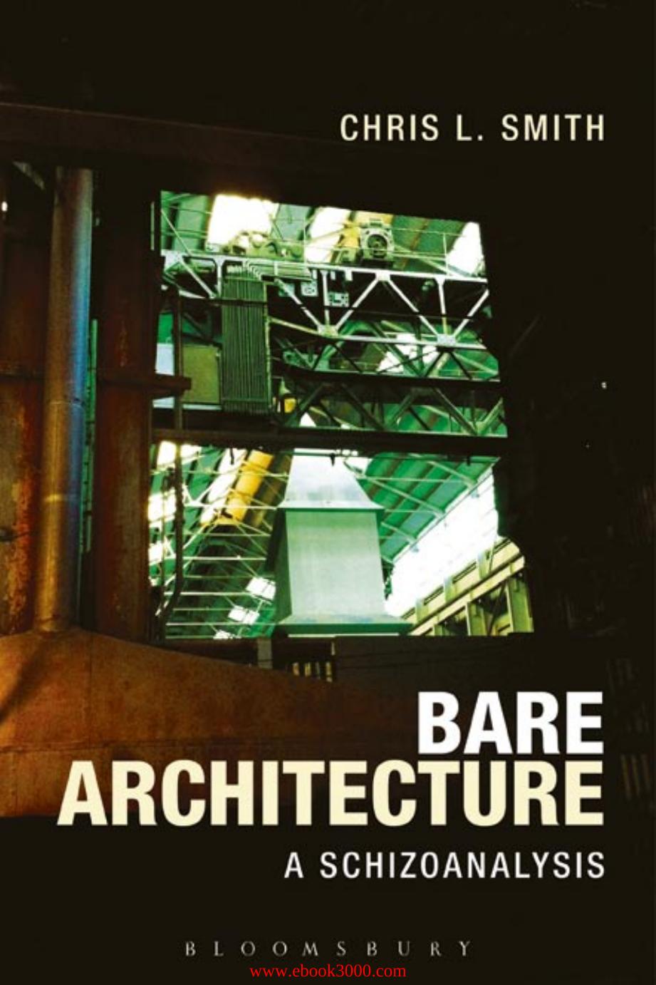 Bare Architecture: A Schizoanalysis by Unknow