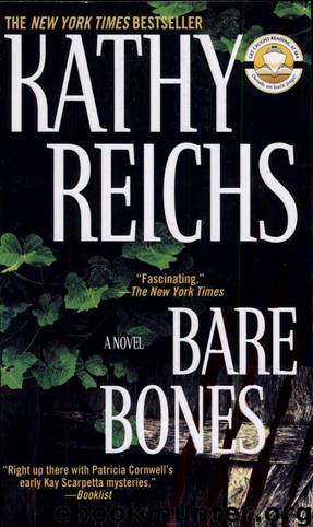 Bare Bones [Temperance Brennan 6] by Kathy Reichs