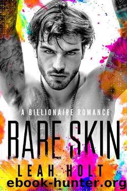 Bare Skin: A Billionaire Romance by Leah Holt