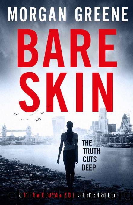 Bare Skin: An Addictive New Crime Series (DS Jamie Johansson Book 1) by Morgan Greene