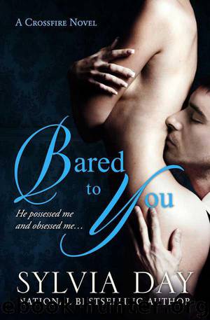 Bared to You: A Crossfire Novel by Sylvia Day
