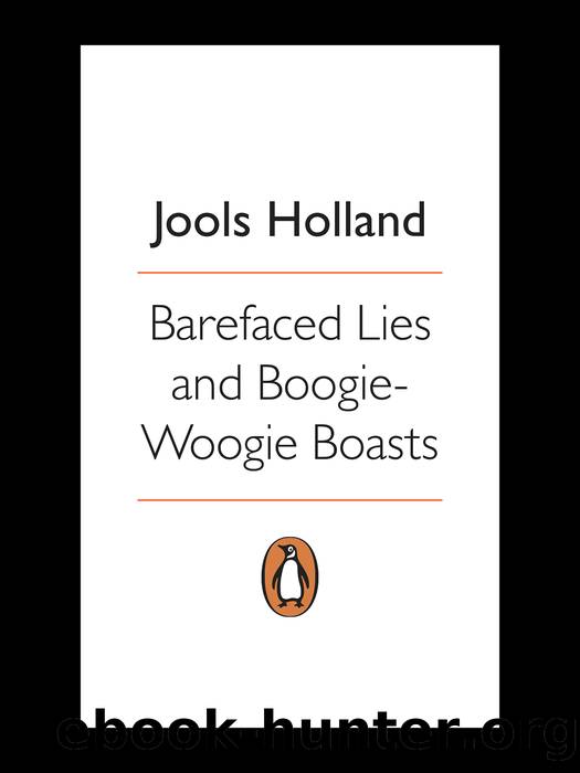 Barefaced Lies and Boogie-Woogie Boasts by Harriet Vyner