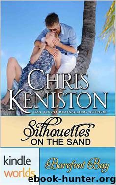 Barefoot Bay: Silhouettes on the Sand (Kindle Worlds Novella) by Chris Keniston