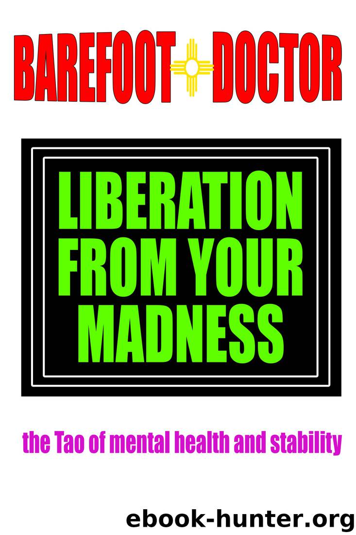 Barefoot Doctor Liberation by Barefoot Doctor