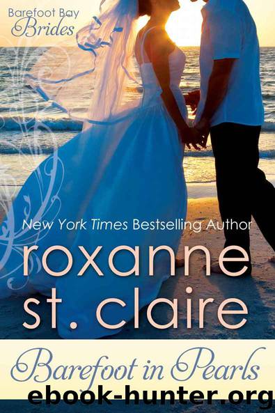 Barefoot in Pearls (Barefoot Bay Brides Book 3) by Roxanne St. Claire