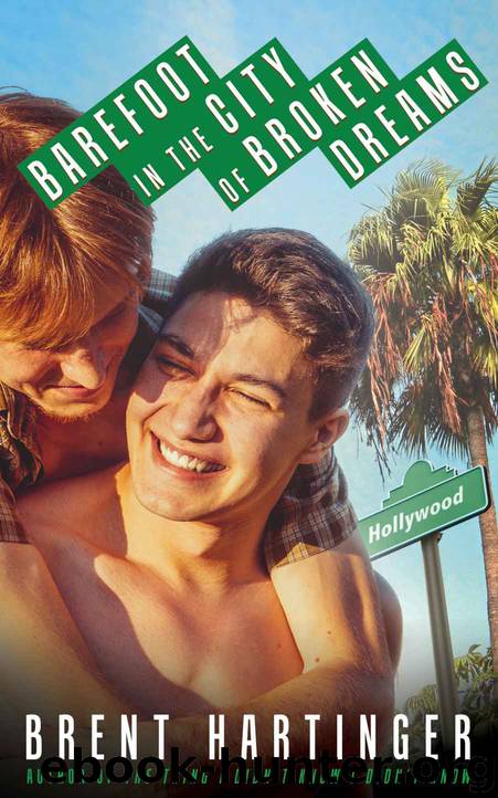Barefoot in the City of Broken Dreams (Russel Middlebrook: The Futon Years Book 2) by Brent Hartinger