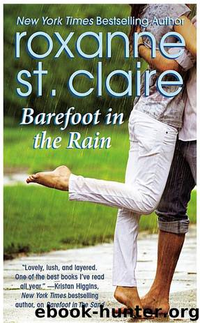 Barefoot in the Rain by Roxanne St. Claire