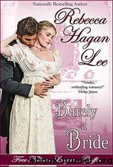 Barely A Bride by Rebecca Hagan Lee
