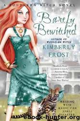 Barely Bewitched 2 by Frost Kimberly