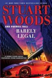 Barely Legal by Stuart Woods
