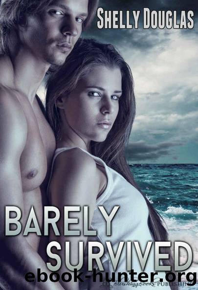 Barely Survived by Shelly Douglas