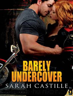 Barely Undercover by Sarah Castille