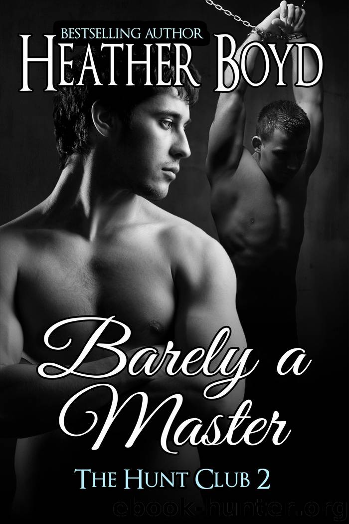 Barely a Master by Heather Boyd