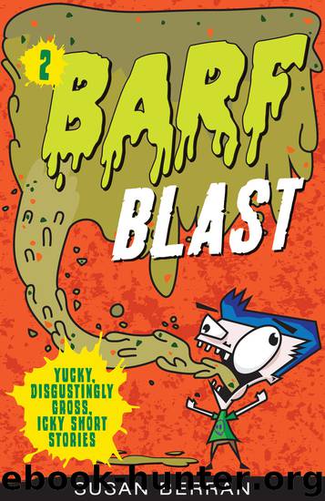 Barf Blast by Susan Berran