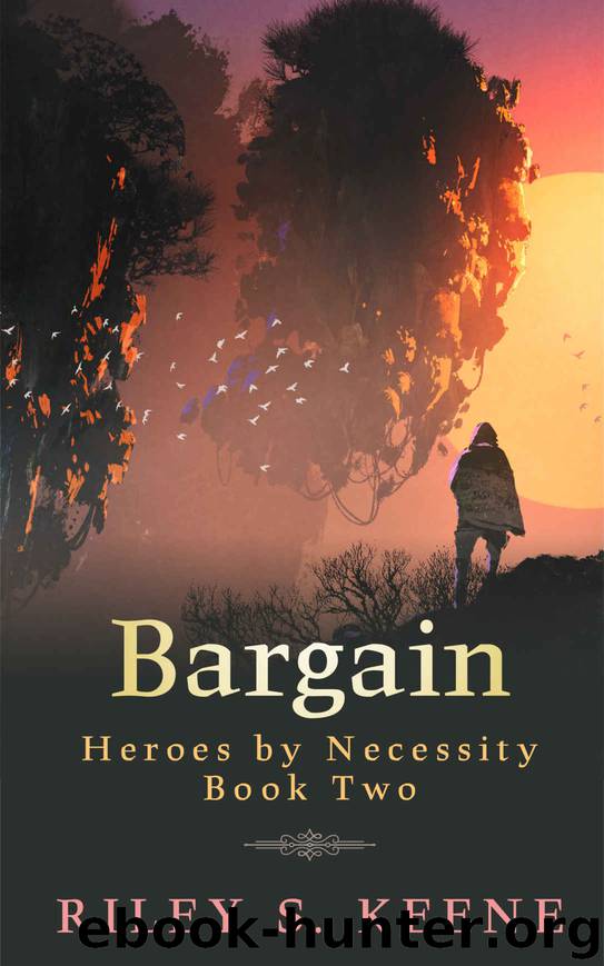 Bargain by Riley S. Keene