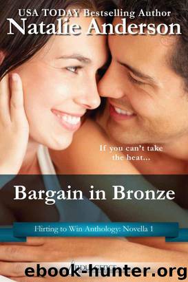 Bargain in Bronze (Flirting to Win) by Anderson Natalie