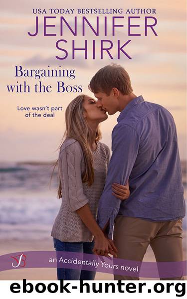 Bargaining with the Boss (Accidentally Yours) by Shirk Jennifer