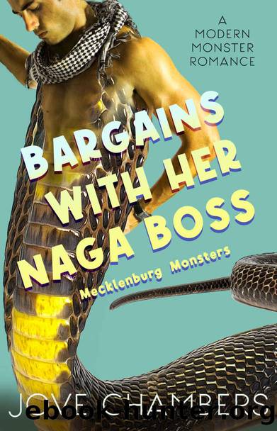 Bargains with her Naga Boss: a modern monster romance by Jove Chambers