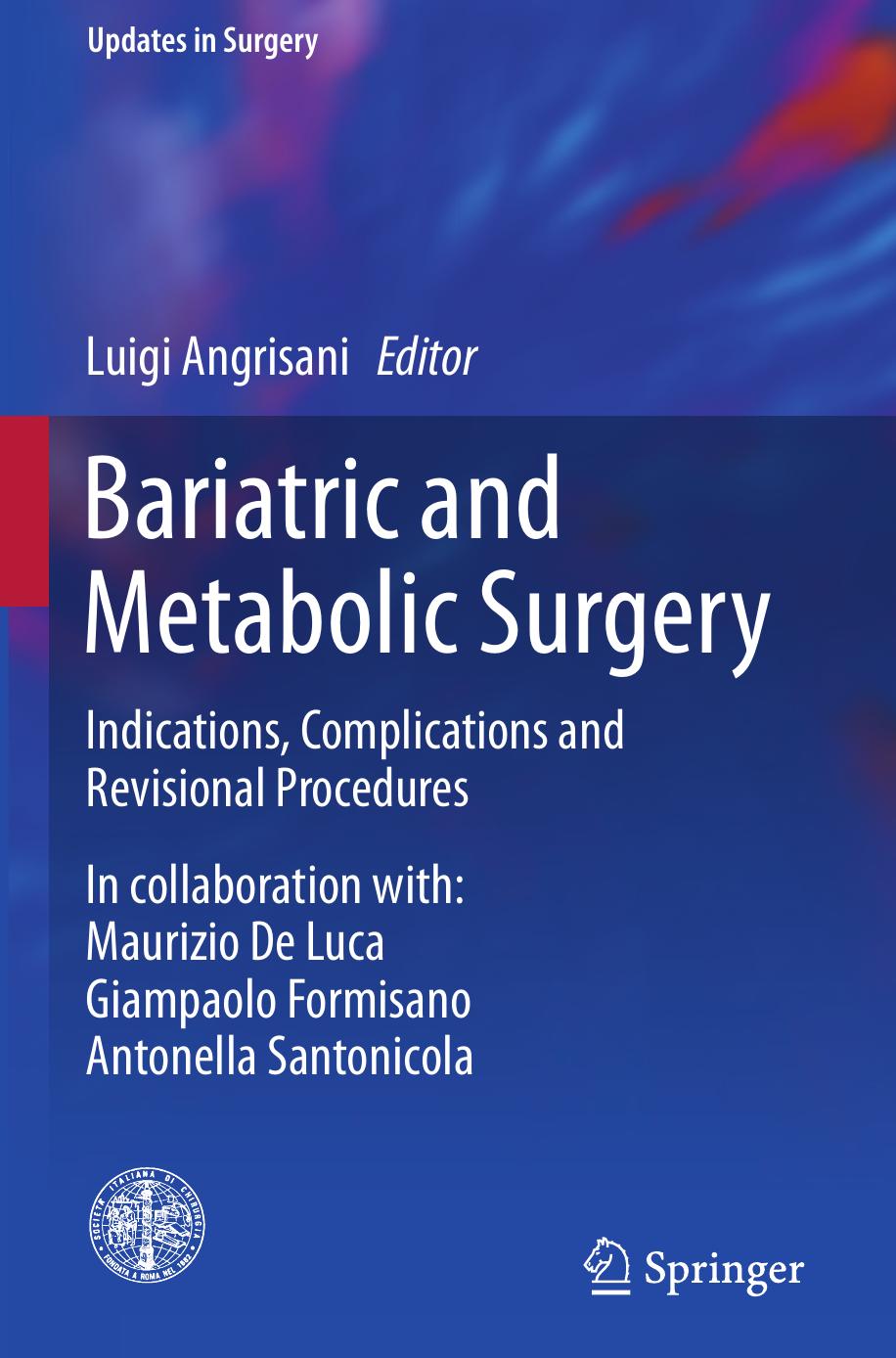 Bariatric And Metabolic Surgery Indications Complications And Revisional Procedures by Unknown