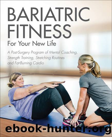 Bariatric Fitness for Your New Life by Julia Karlstad