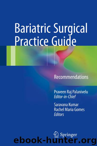 Bariatric Surgical Practice Guide by Saravana Kumar & Rachel Maria Gomes