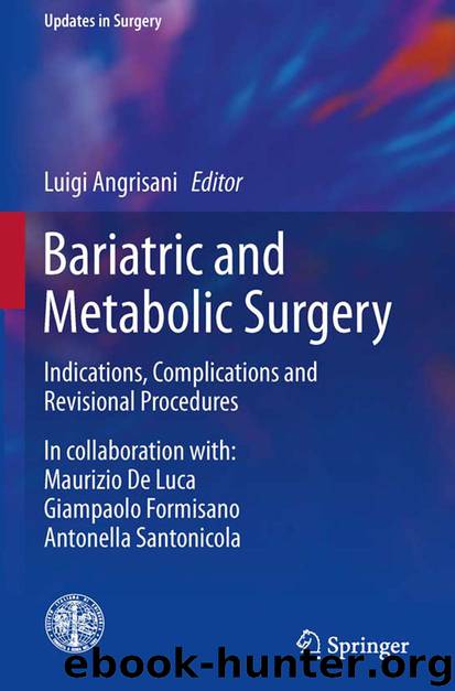 Bariatric and Metabolic Surgery by Luigi Angrisani