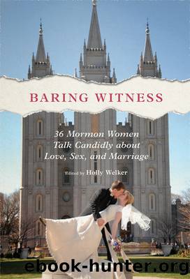 Baring Witness by Holly Welker