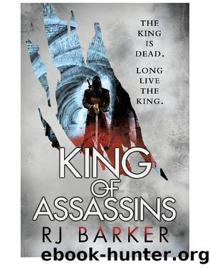 Barker, R J [Wounded Kingdom 03] King of Assassins by R J Barker