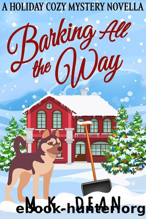 Barking All the Way (The Ginny Reese Mysteries, #3.5) by M.K. Dean