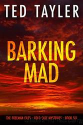 Barking Mad by Ted Tayler