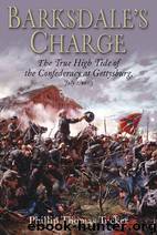 Barksdale's Charge by Phillip Thomas Tucker