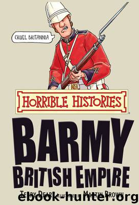 Barmy British Empire by Terry Deary