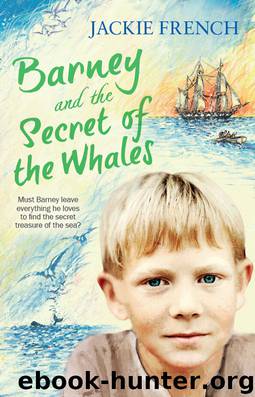 Barney and the Secret of the Whales by Jackie French