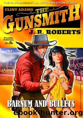 Barnum and Bullets by JR Roberts