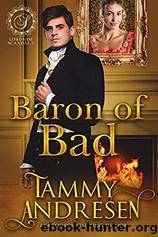 Baron of Bad by Tammy Andresen