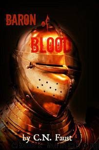 Baron of Blood (Dawning Era Saga) by Faust C.N