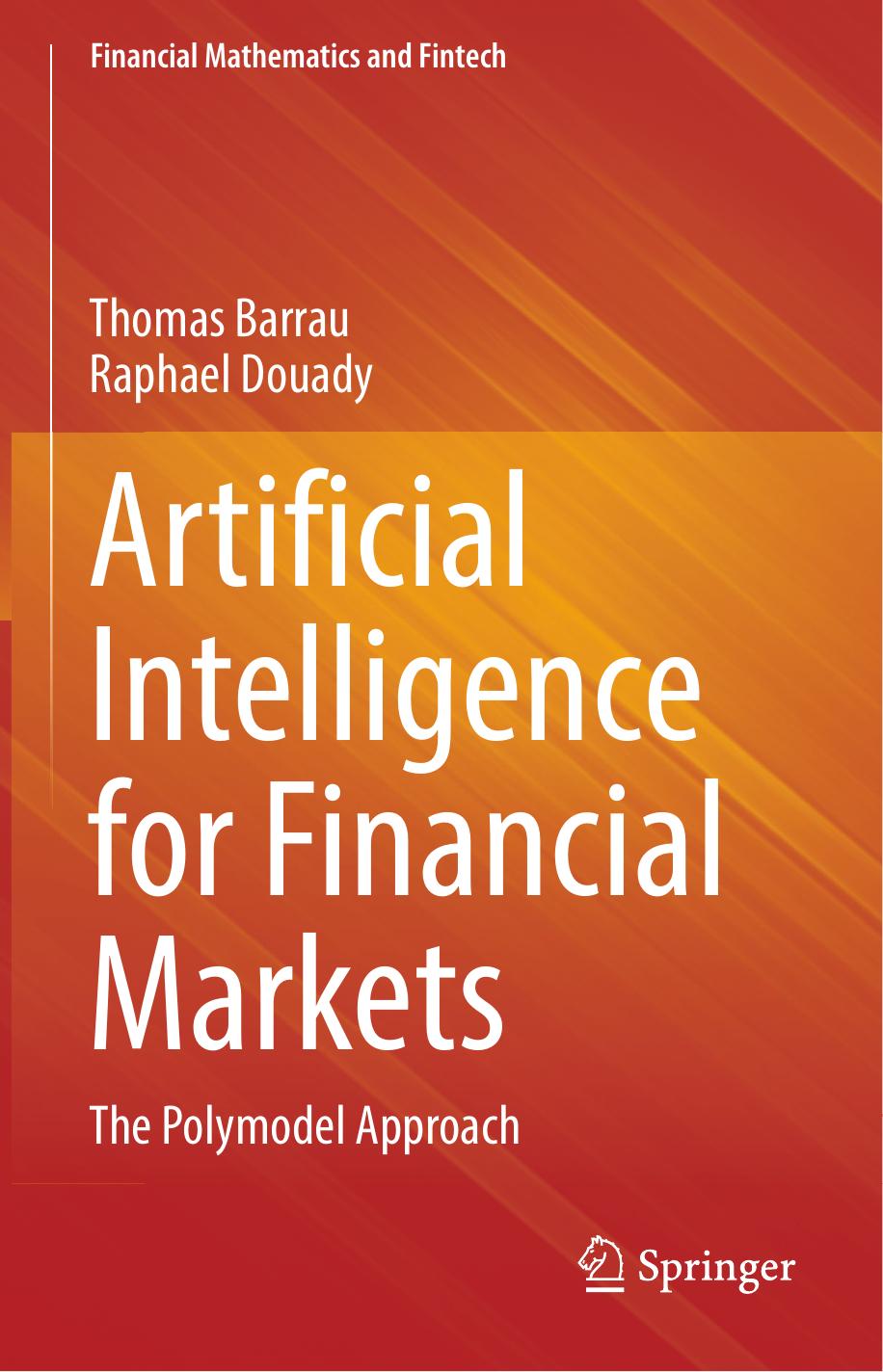 Barrau T. Artificial Intelligence for Financial Markets...2022 by Unknown