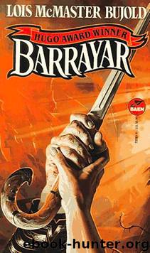 Barrayar by Lois McMaster Bujold