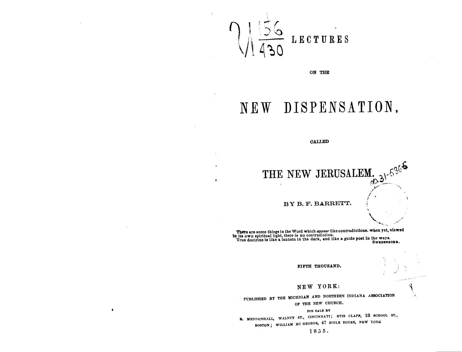 Barrett B.F., BY B.F. Barrett - Lectures on the new dispensation, called the new jerusalem by 1855