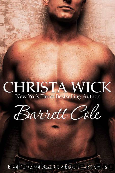 Barrett Cole (Real Cowboys Love Curves Book 3) by Wick Christa