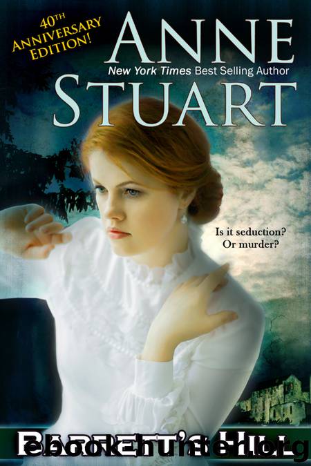 Barrett's Hill by Anne Stuart