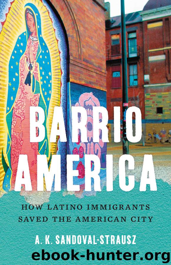 Barrio America by A. K. Sandoval-Strausz