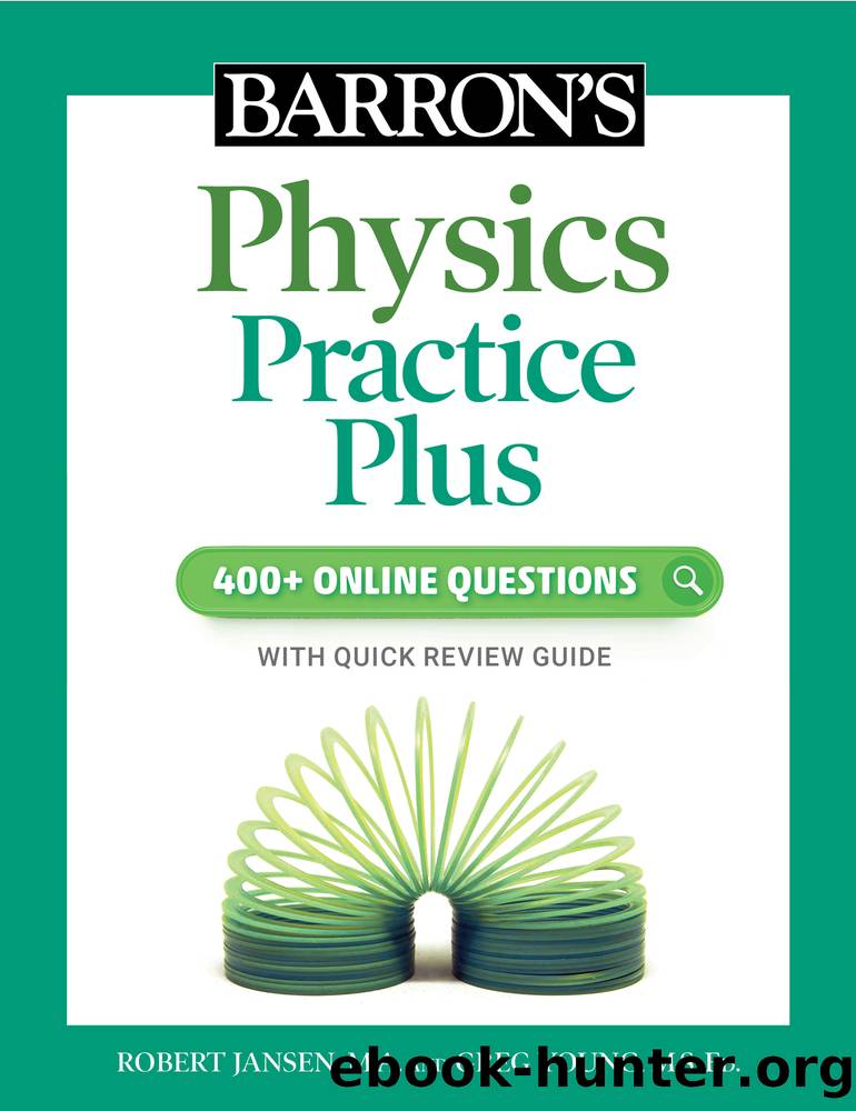 Barron's Physics Practice Plus by Robert Jansen