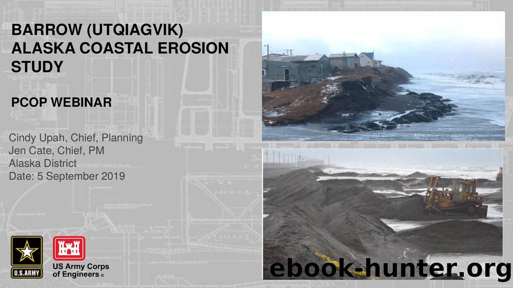 Barrow Alaska Coastal Erosion Feasibility Study by Challenges & Lessons Learned