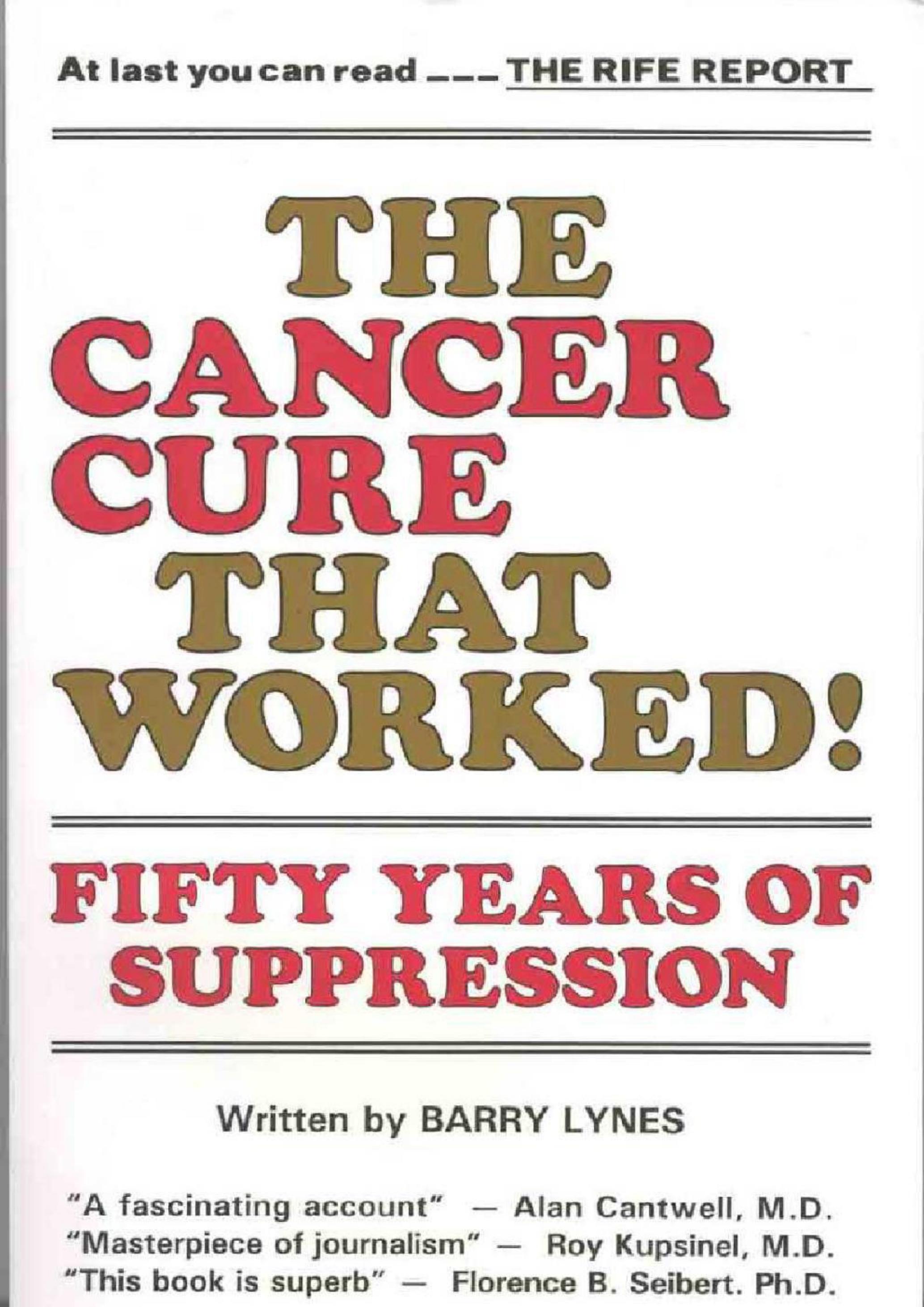 Barry Lynes - The Cancer Cure That Worked by 50 Years of Suppression (1987) pdf