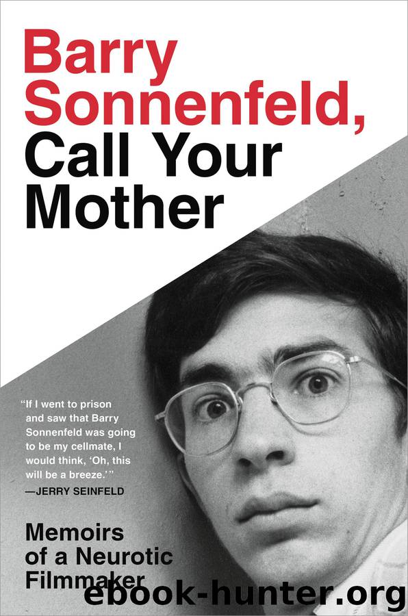 Barry Sonnenfeld, Call Your Mother by Barry Sonnenfeld