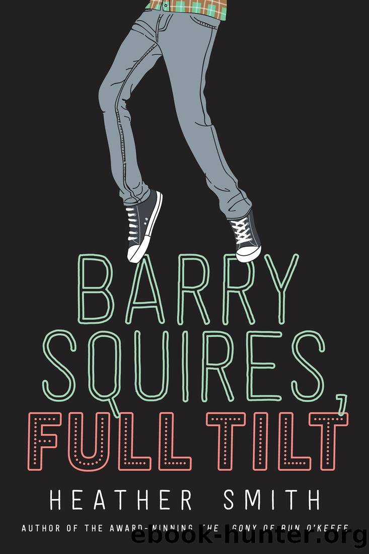 Barry Squires, Full Tilt by Heather Smith